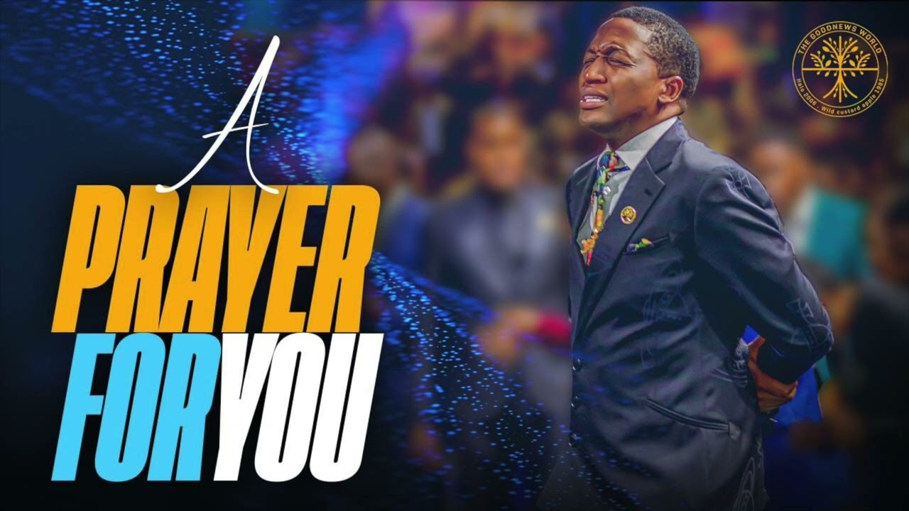 A Prayer For You | Prophet Uebert Angel