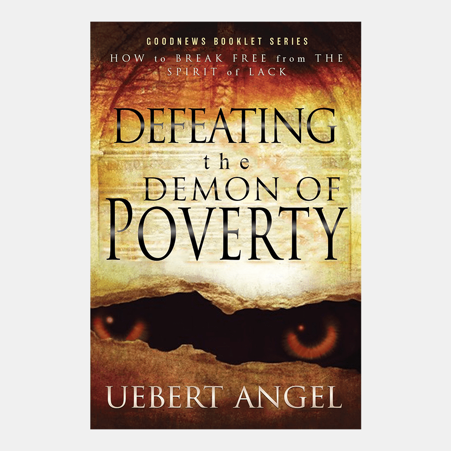 Defeating The Demon of Poverty