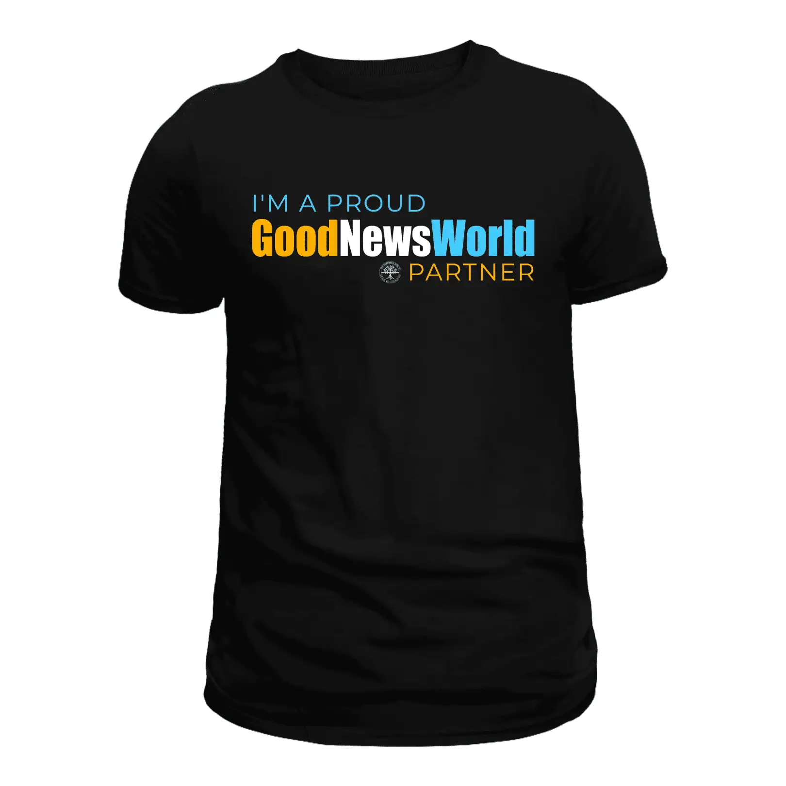 I'm A Proud GoodNewsWorld Partner T-Shirt